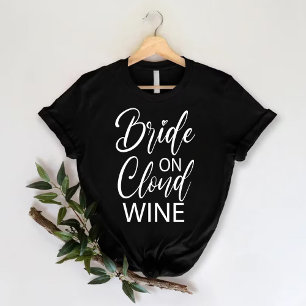 T-shirt Mariée sur le vin de nuage Funny Bachelorette Pa