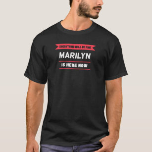 T-shirt Marilyn Name Saying for proud Marilyns