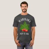 T-shirt Marinara Gardez-le légal Basil Tomates Feuilles (Devant entier)