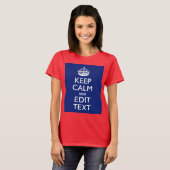 T-shirt Marine Bleue Gardez Le Calme Et Modifier Le Texte  (Devant entier)