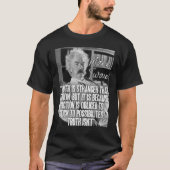 T-shirt Mark Twain Citer La Vérité Est Plus Étrange Que La (Devant)