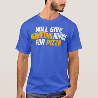 T-shirt Marketing, Drôle Donnera Des Conseils Marketing Po