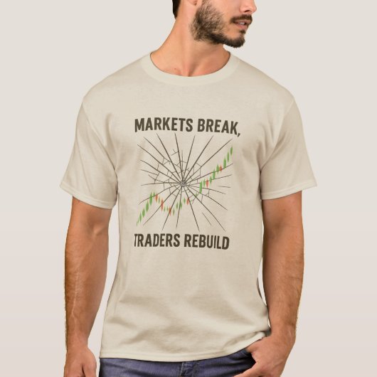 T-shirt Markets Break, Traders Rebuild – Trading Grit (Devant)