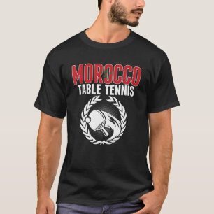 T-shirt Maroc Table Tennis Marocain Ping Pong Soutien