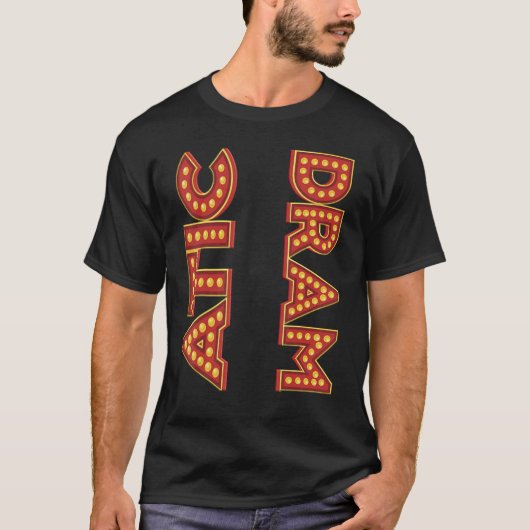 T-shirt Marquee Dramatic Theatre Geek (Devant)