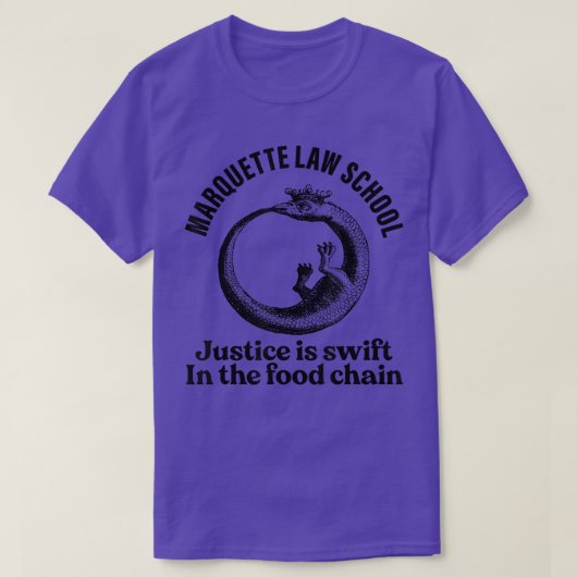 T-shirt Marquette Law School justice is swift in the food  (Design devant)