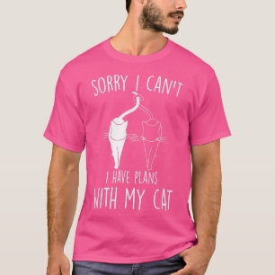 T-shirt marrant désolé je ne peux pas avoir des plans avec