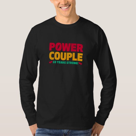 T-shirt Married 68 Years Power Couple 68th Anniversary Hus (Devant)