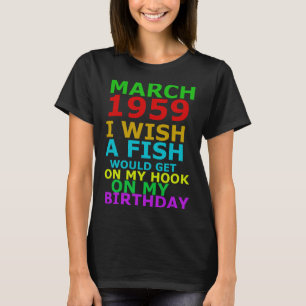 T-shirt Mars 1959 J'Aimerais Qu'Un Poisson Se Lève Sur Mon
