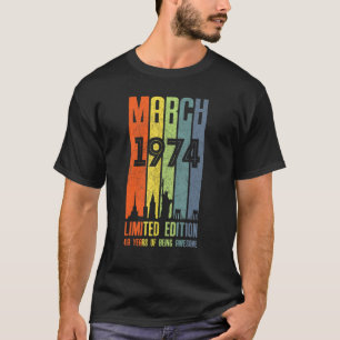 T-shirt Mars 1974 49 Anniversaire 49 Anniversaire 1974 Ann