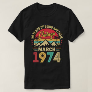 T-shirt mars 1974, Vintage 1974, 50e anniversaire Cadeau