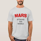 T-SHIRT MARS ATTAQUE LE MONDE (Devant)