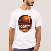 T-shirt Mars attend une exploration spatiale futuriste (Devant)
