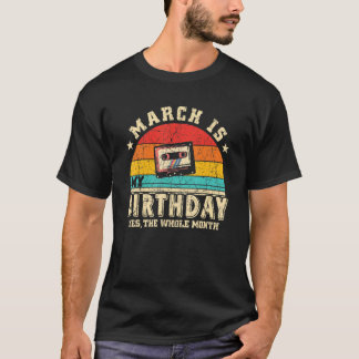 T-shirt Mars Est Mon Anniversaire Oui Tout Le Mois Vintage