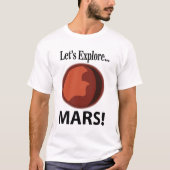 T-shirt Mars Explorons Mars (Devant)