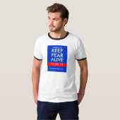T-SHIRT MARS POUR MAINTENIR LA CRAINTE VIVANTE (Devant entier)