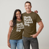 T-shirt Mart&Pluck&Shake&Ring. (obscurité) (Unisexe)