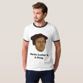 T-shirt Martin Luther est un souteneur (Devant entier)