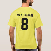 T-shirt Martin Van Buren "8" pièce en t (Dos)