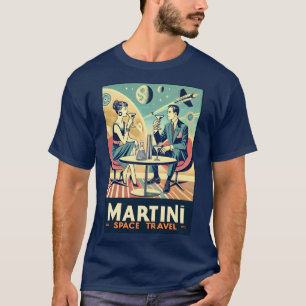 T-shirt Martini Space Travel Affiches de l'équipage de con