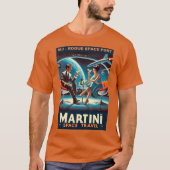 T-shirt Martini Space Travel Poster Rogue Space Port (Devant)