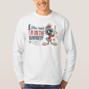 T-shirt MARVIN THE MARTIAN™ - Je suis sur la liste des v