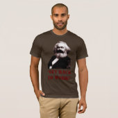 T-shirt Marx : Revenez pour travailler ! (Devant entier)