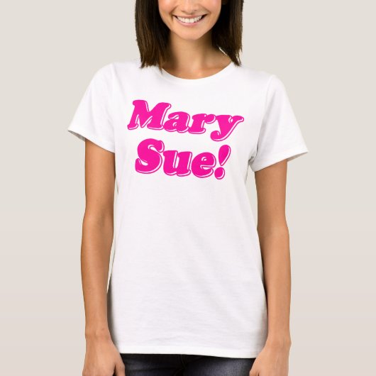 T-shirt Mary Sue ! (Devant)