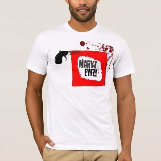 T-shirt Maryz Eyez : Coup ! (Devant)