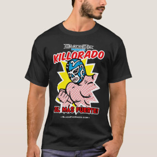 T-shirt MAS Fuerte - OBSCURITÉ de Killorado