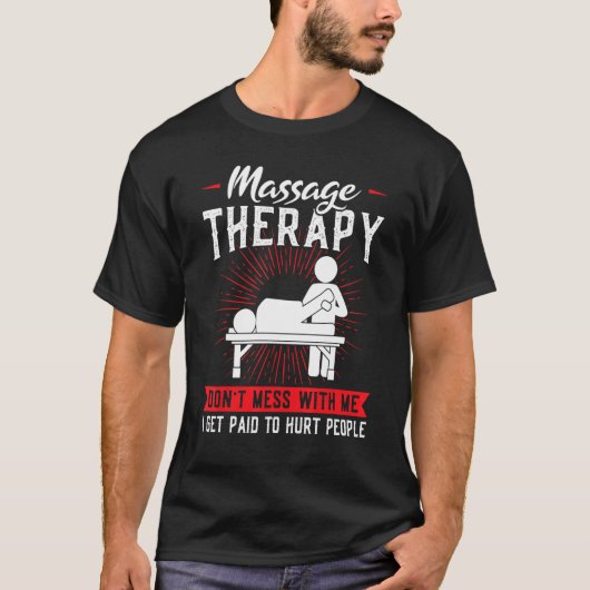 T-shirt Masage Thérapie Ne pas Mess Massage (Devant)
