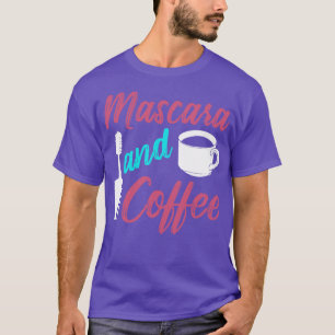 T-shirt Mascara Et Café Maquillage Artiste Cadeau