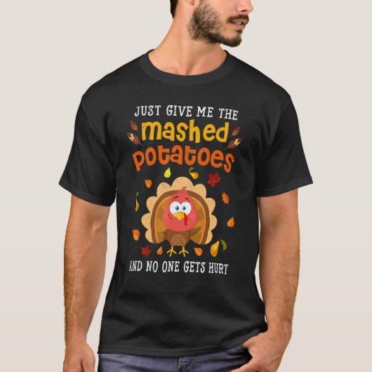 T-shirt Mashed Potatoes  Turkey Thanksgiving Family Men Gr (Devant)