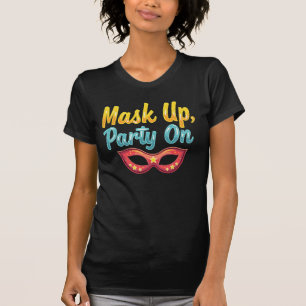 T-shirt Mask Up, Party On - PURIM Holiday Fun Women"