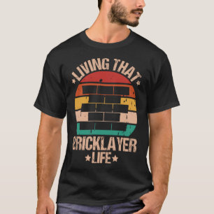 T-shirt Mason Vivant Ce Bricklayer Vie Bricklayer