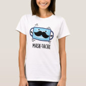T-shirt Masque Drôle Masque Drôle Masque Mustache Pun (Devant)