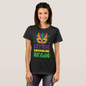 T-shirt Masque et perles Laissez les Shenanigans commencer (Devant entier)
