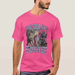 T-shirt Masquer Votre Femme L'Alpha Est Ici Drôle Werewolf