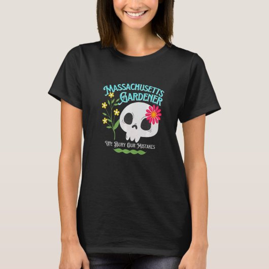T-shirt Massachusetts Ma State Rebellious Gardener Cute Sk (Devant)