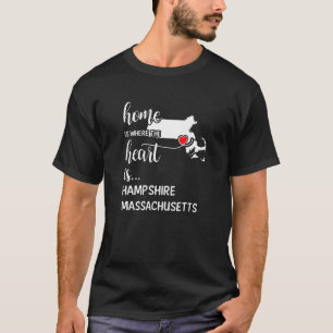 T-shirt Massachusetts Maison Est Où Le Coeur Est Hampshire