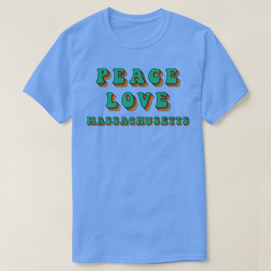 T-shirt Massachusetts Peace Love (Design devant)