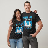 T-shirt Massage The Oldest Form Of Medicine Back Physical  (Unisexe)