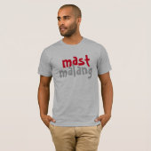 T-shirt mast malang desi esprit libre plaisir design indie (Devant entier)