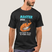 T-shirt Master 2022 Master S Degree (Devant)