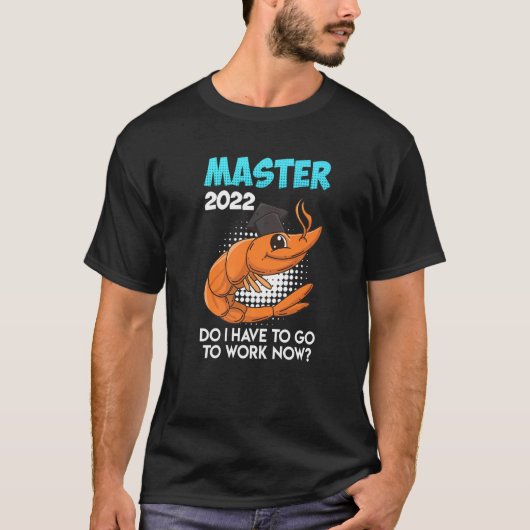 T-shirt Master 2022 Master S Degree (Devant)