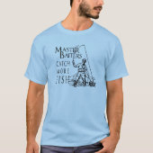 T-SHIRT MASTER BAITERS ATTIRE PLUS DE POISSON (Devant)