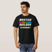 T-shirt Master Builder En Formation - Build Wall Builder (Devant entier)
