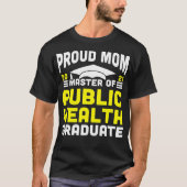 T-shirt Master of Public Health Fier Maman Graduate 2021 D (Devant)