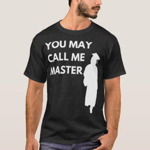 T-shirt masters degree graduation Mastered It College shir