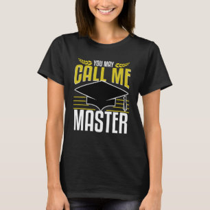 T-shirt Masters Diplôme Maintenant Appelez-Moi Travail Soc